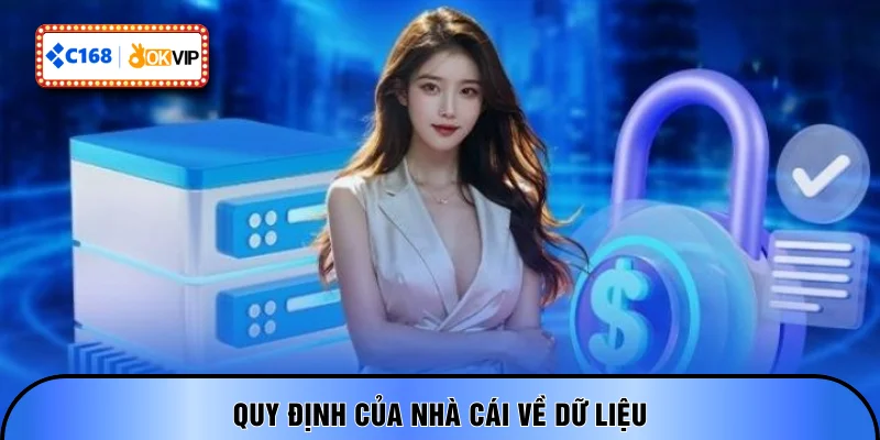 Quy định của nhà cái về dữ liệu